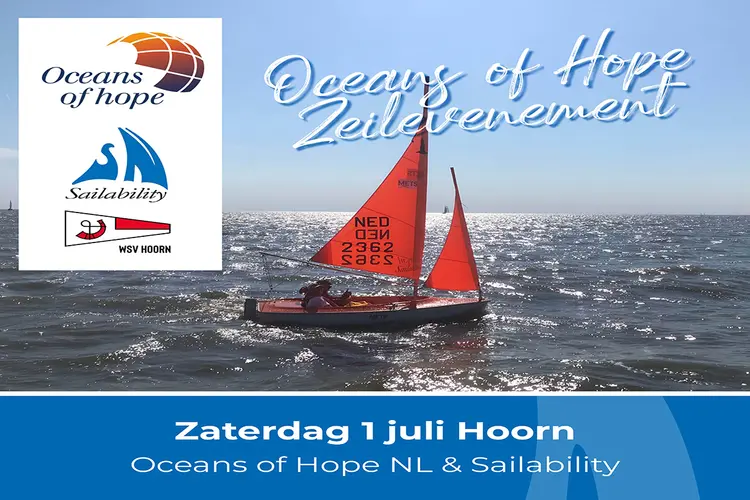 Oceans of Hope Zeilevenement 1 juli in Hoorn